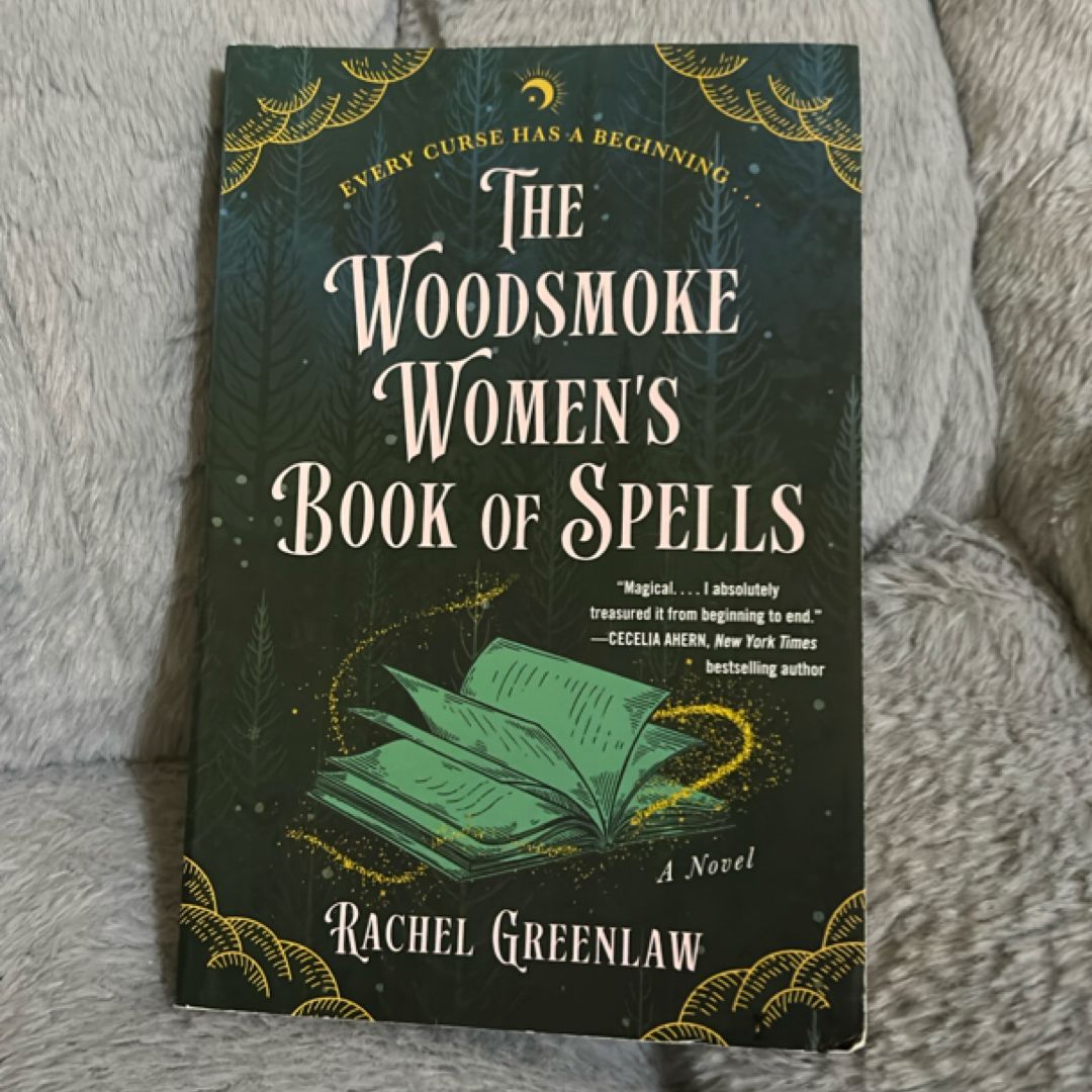 The Woodsmoke Women's Book of Spells