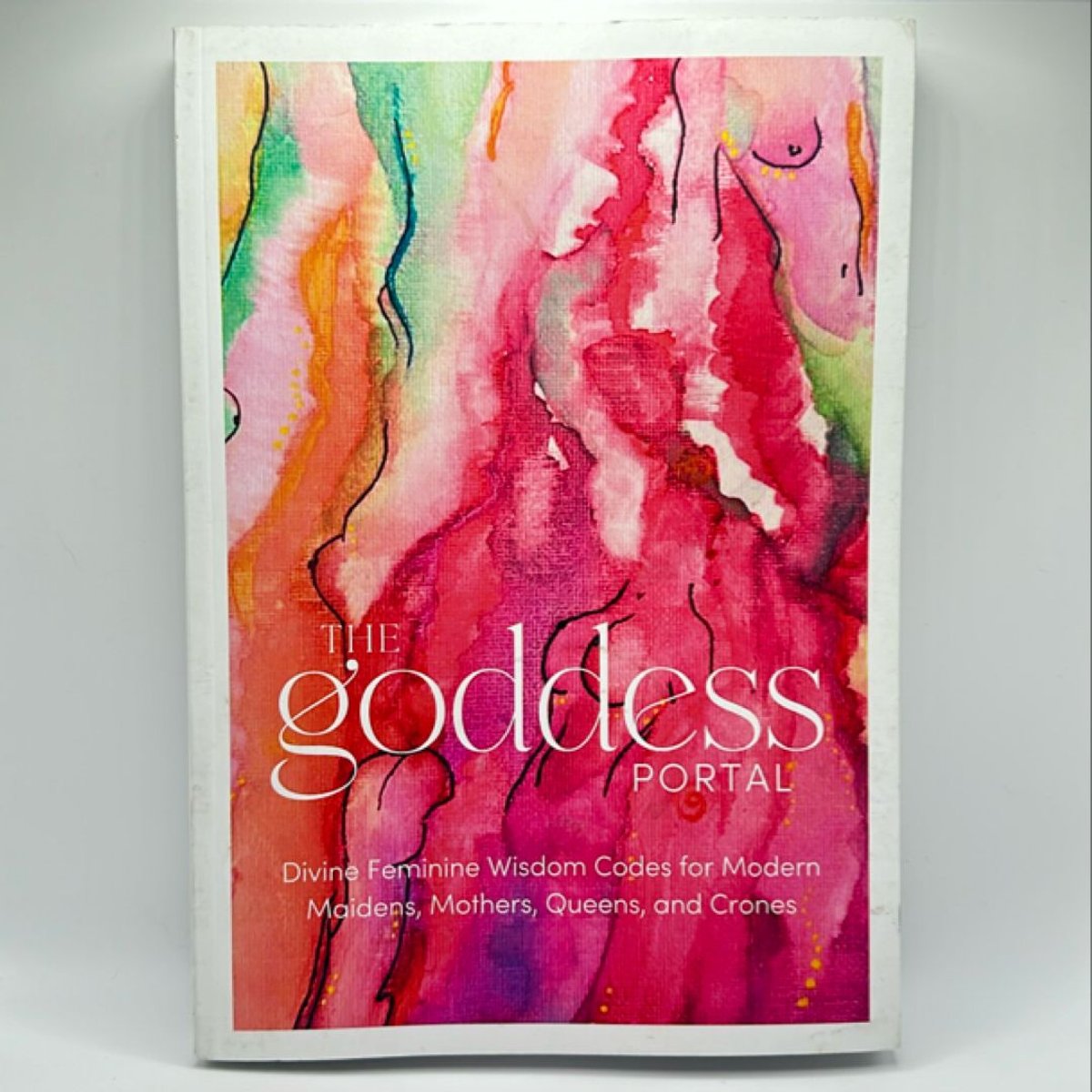 The Goddess Portal by Lindsay Berman, Caitlyn Rhodes, Irene Vivanco ...