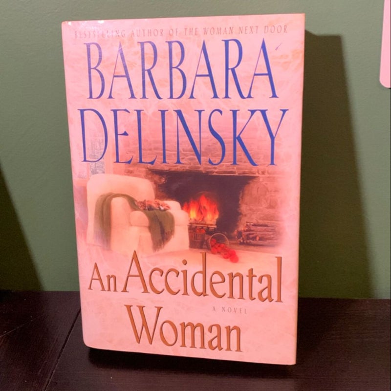 An Accidental Woman