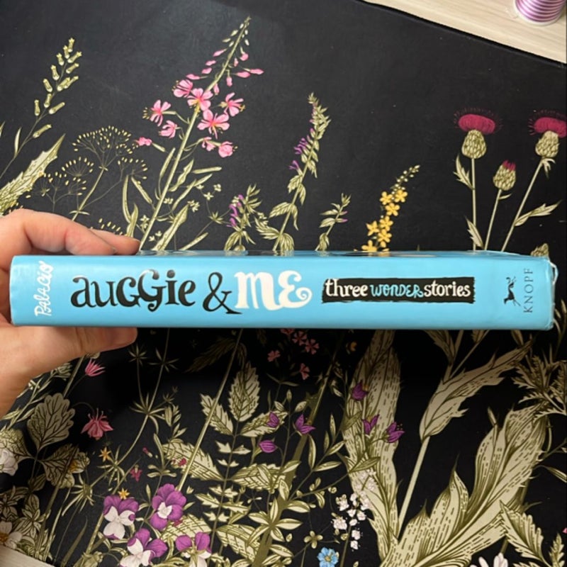 Auggie and Me: Three Wonder Stories