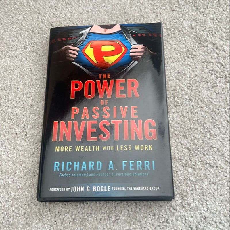 The Power of Passive Investing