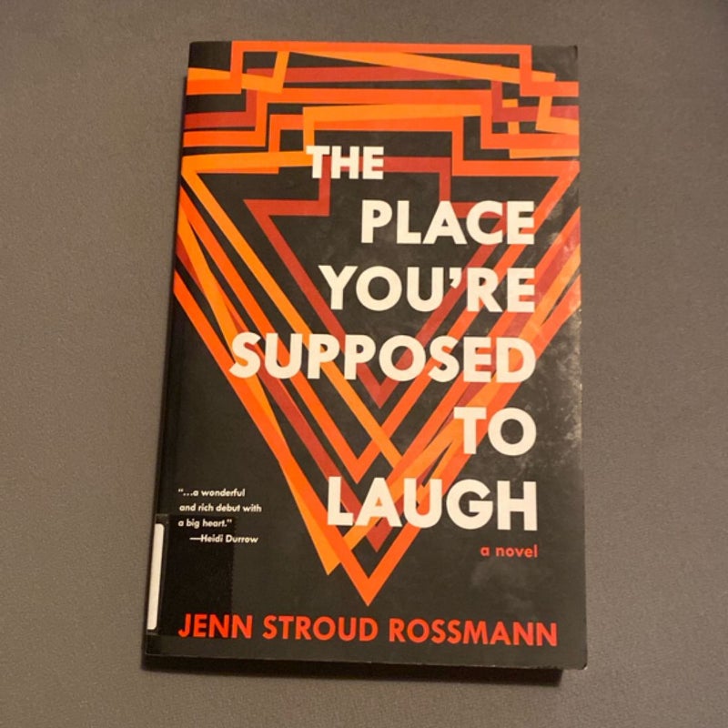 The Place You're Supposed to Laugh