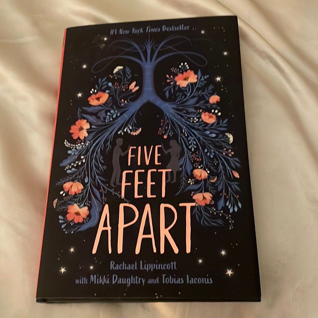 Five Feet Apart by Rachael Lippincott; Mikki Daughtry; Tobias Iaconis,  Hardcover