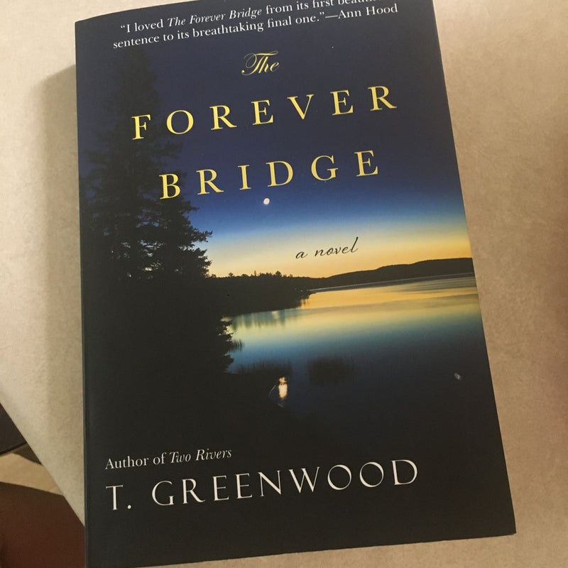 The Forever Bridge
