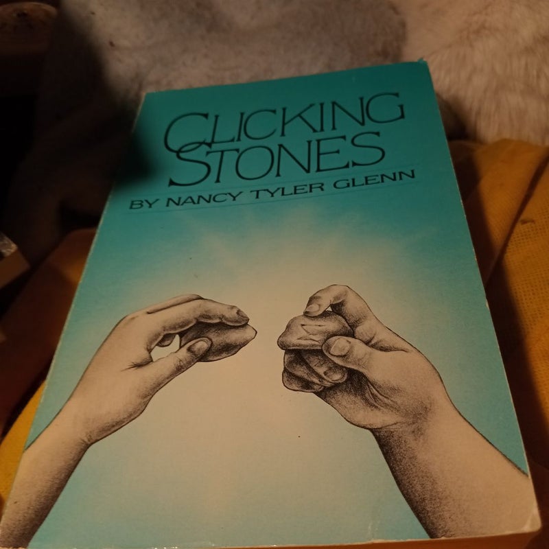 Clicking Stones