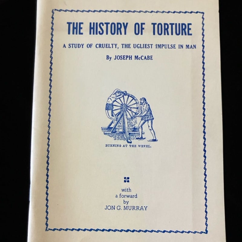 The History of Torture