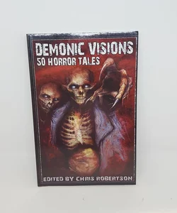 Demonic Visions 50 Horror Tales