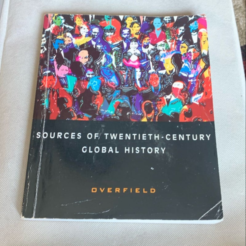 Sources of Twentieth-Century Global History