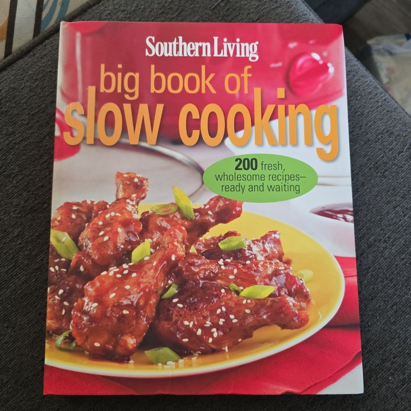 Southern Living Big Book of Slow Cooking