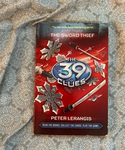 THE 39 CLUES: THE SWORD THIEF