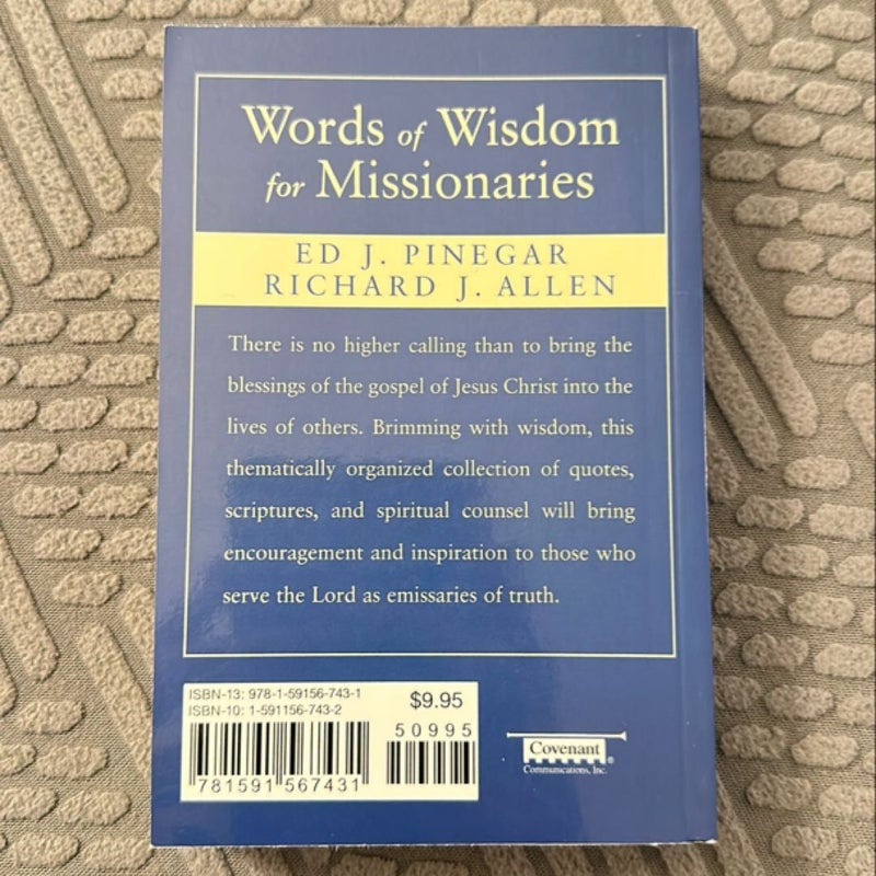 Words of Wisdom for Missionaries