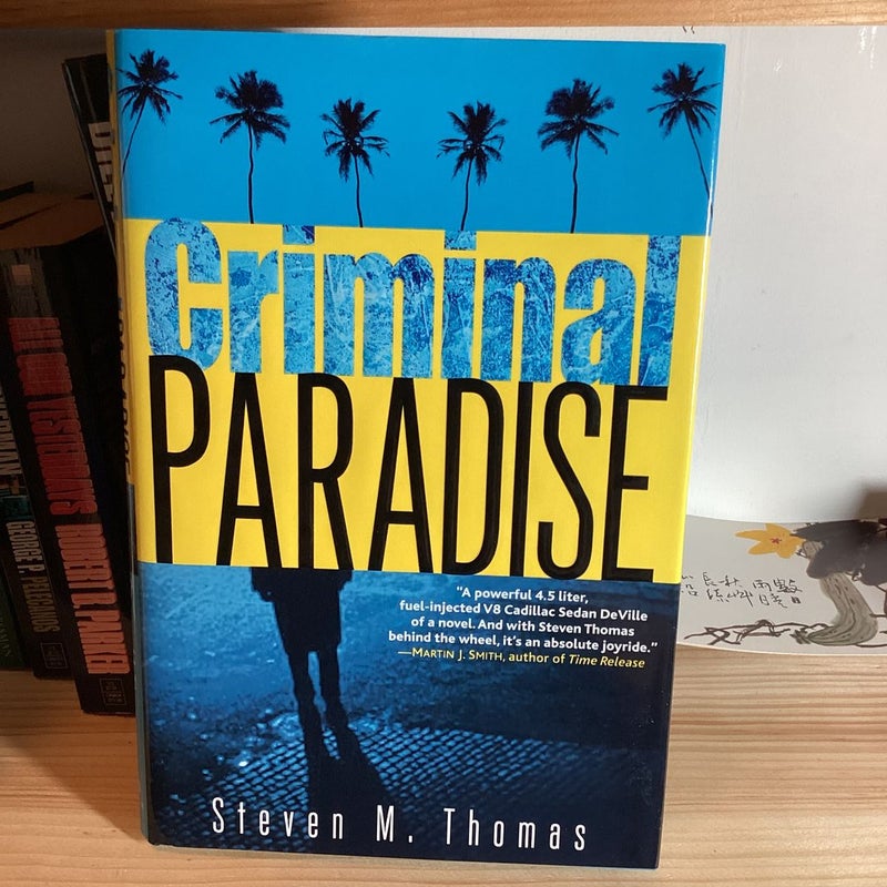 Criminal Paradise