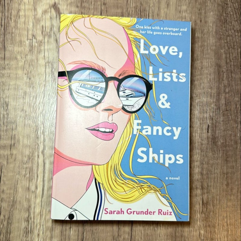 Love, Lists, and Fancy Ships