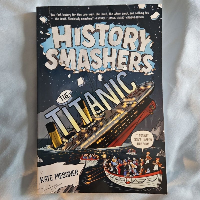 History Smashers: the Titanic