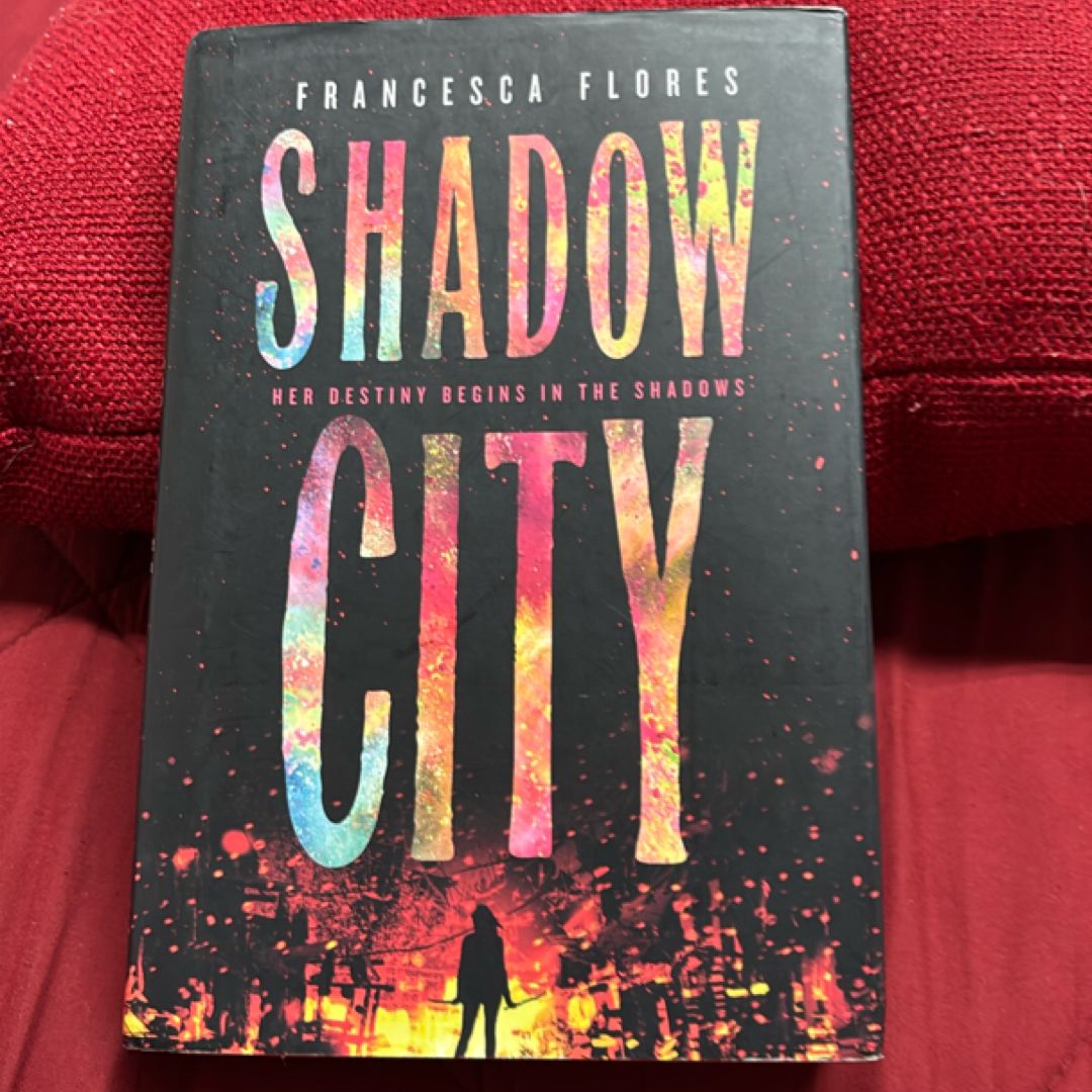 Shadow City