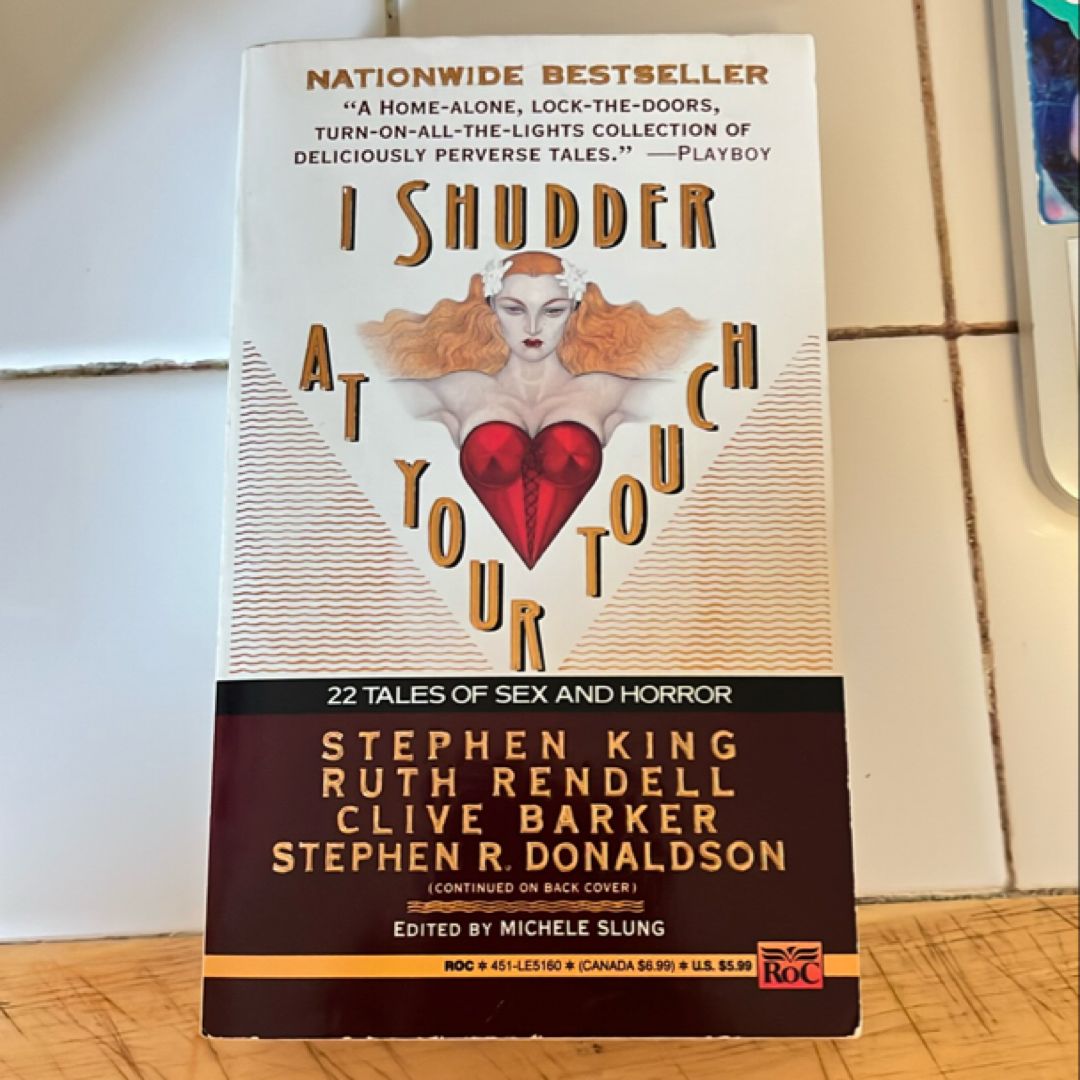 I Shudder at Your Touch by Michele B. Slung