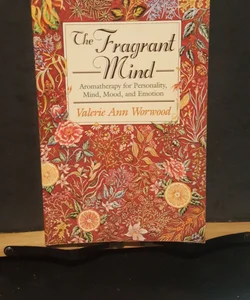 The Fragrant Mind