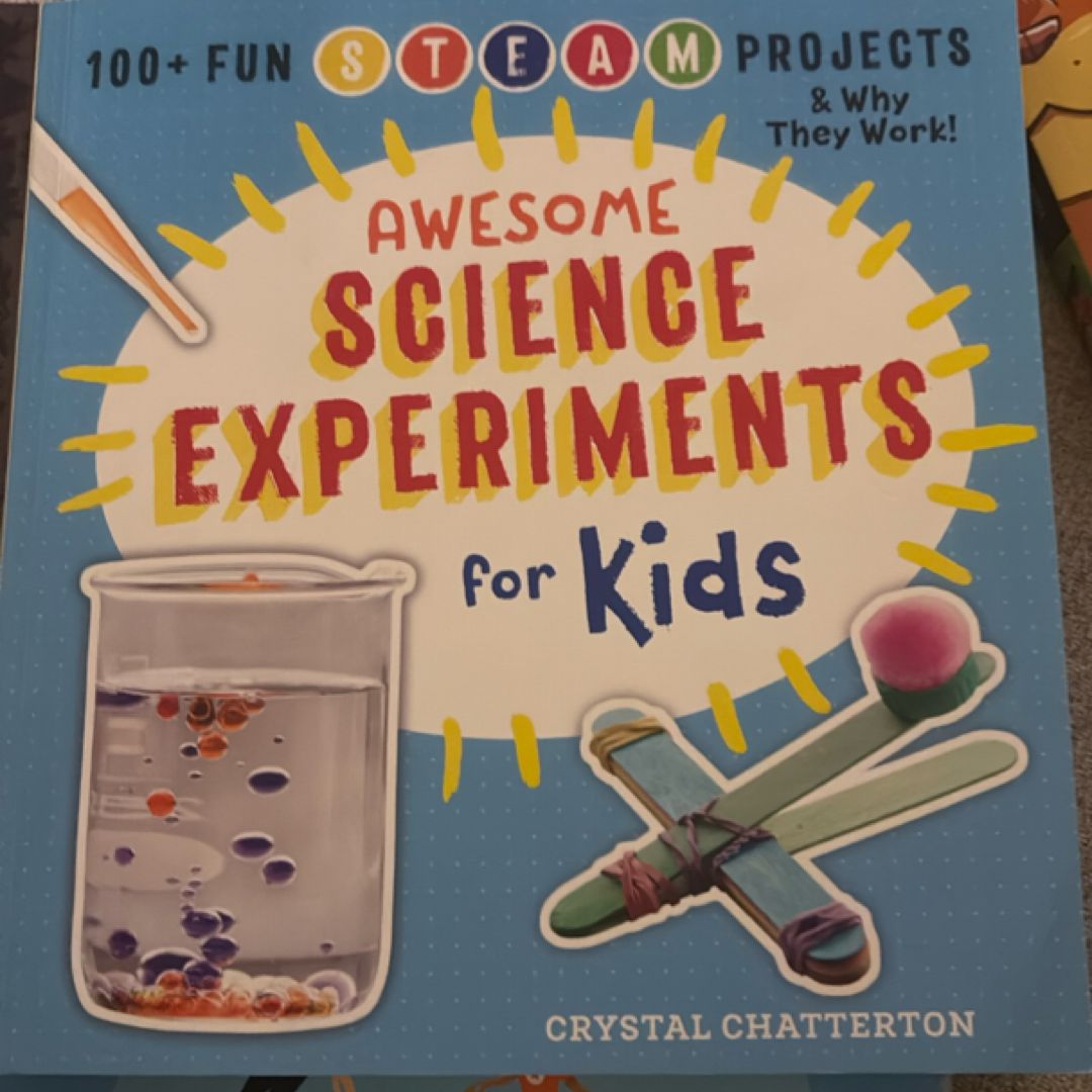Awesome Science Experiments for Kids
