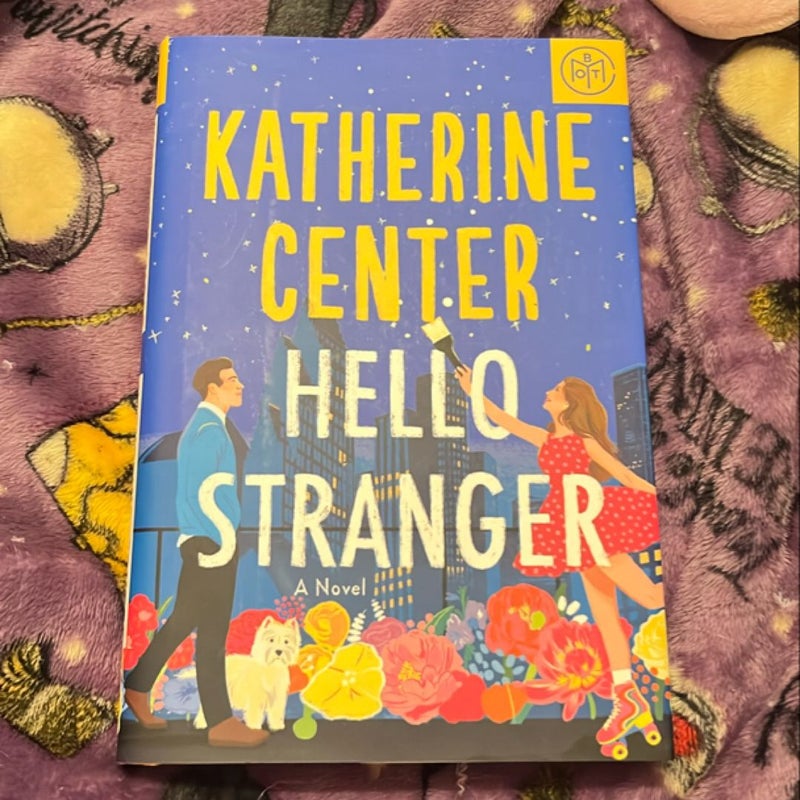 Hello Stranger (BOTM edition)