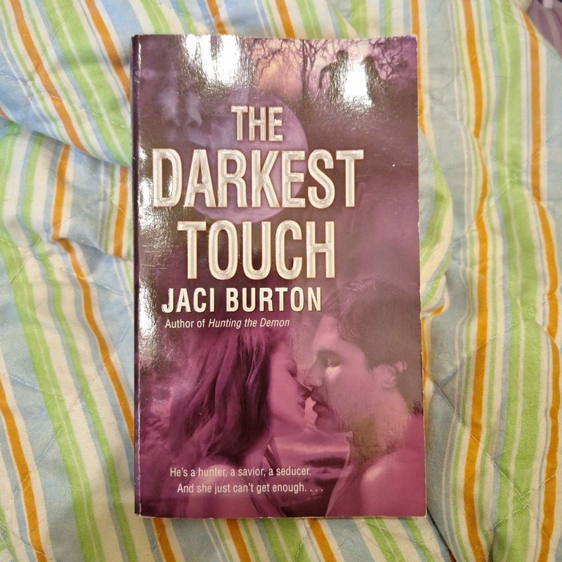 The Darkest Touch