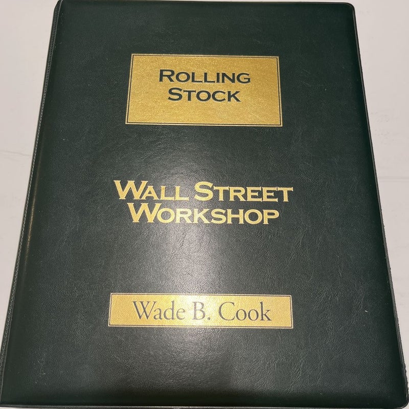 Rolling Stock Wall Street Workshop Softcover Plus 1 VHS Tape By Wade B. Cook