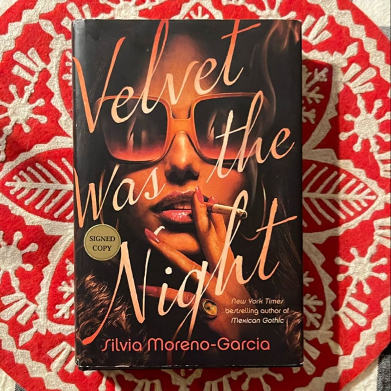 Velvet Was the Night *signed copy*