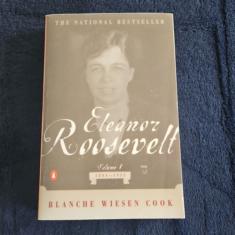 Eleanor Roosevelt, Volume 1