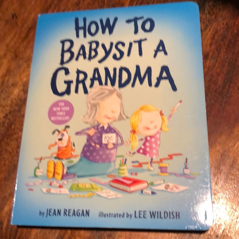 How to Babysit a Grandma