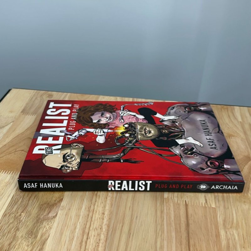 The Realist: Plug and Play