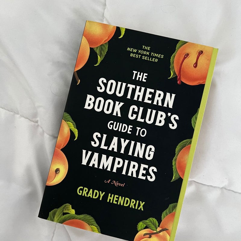 The Southern Book Club's Guide to Slaying Vampires