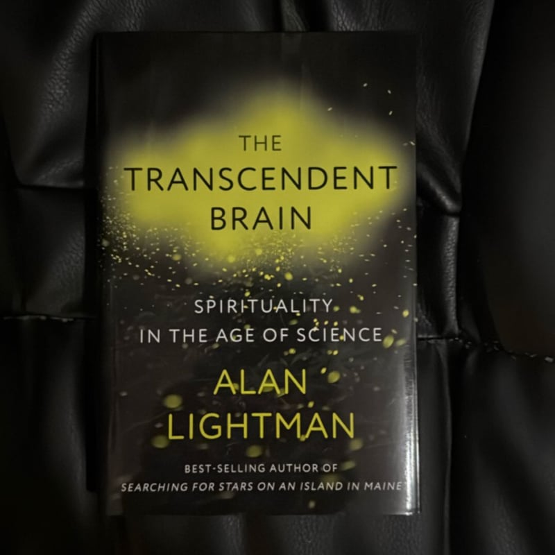 The Transcendent Brain