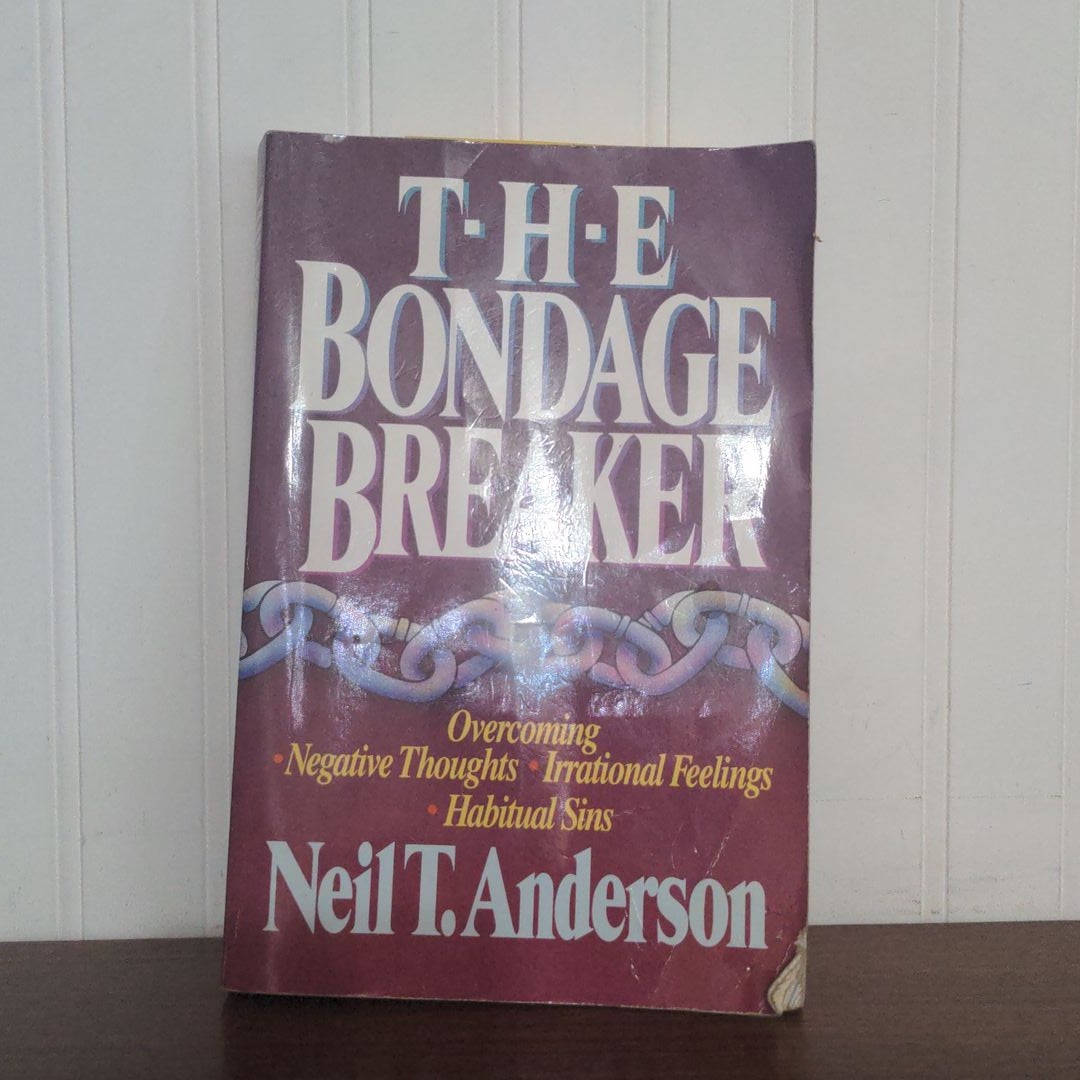 The Bondage Breaker