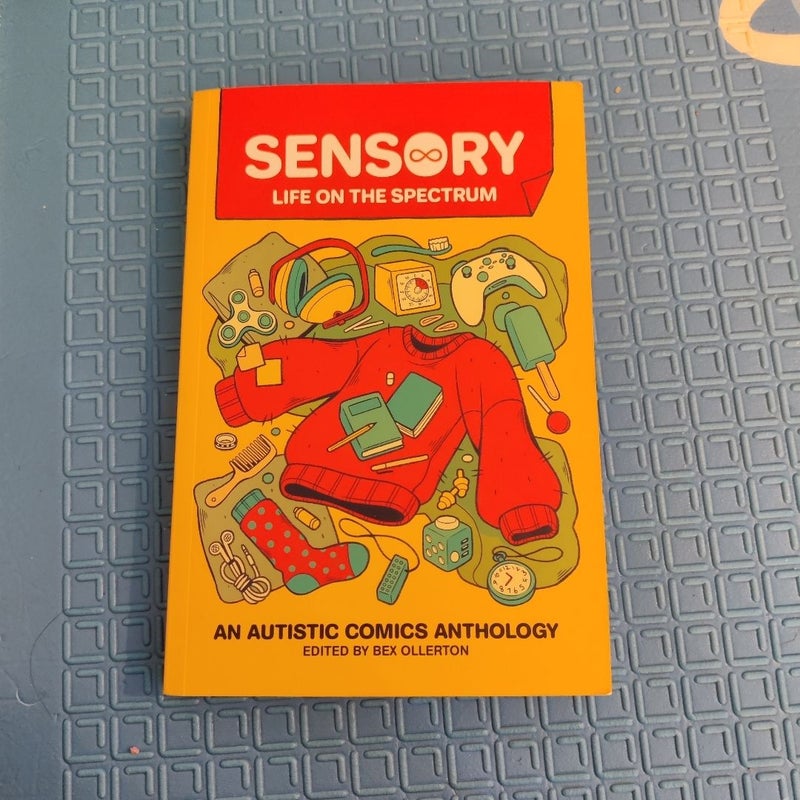 Sensory: Life on the Spectrum