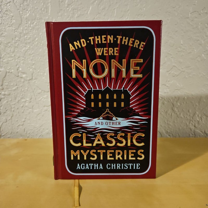 And Then There Were None and Other Classic Mysteries