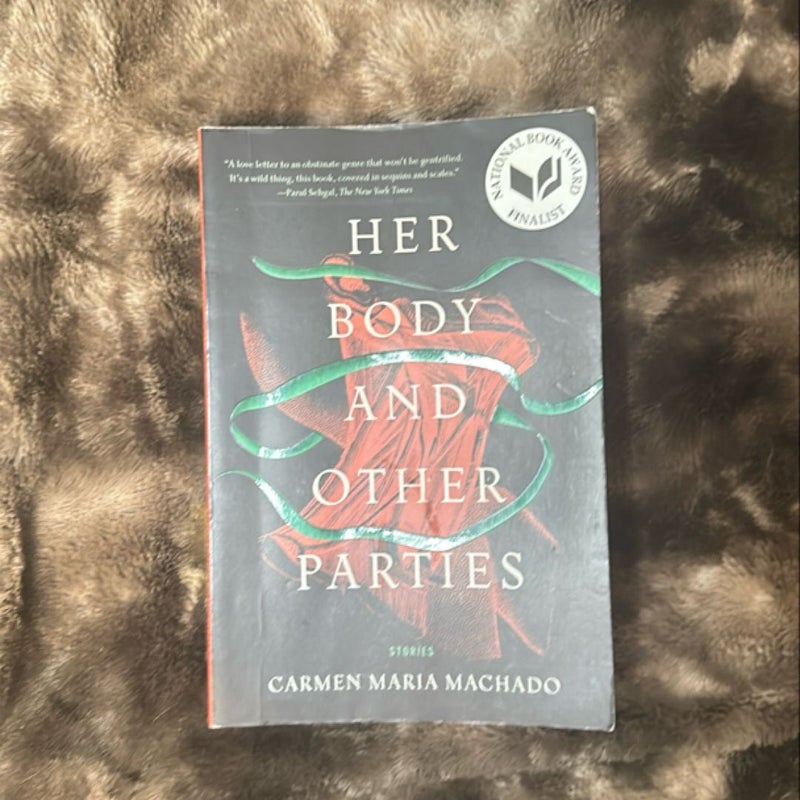 Her Body and Other Parties