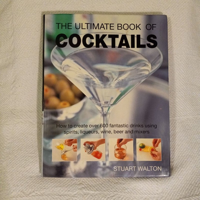 The Ultimate Book of Cocktails