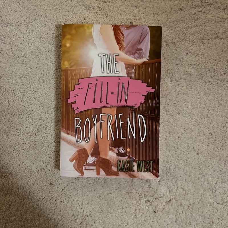 The Fill-In Boyfriend