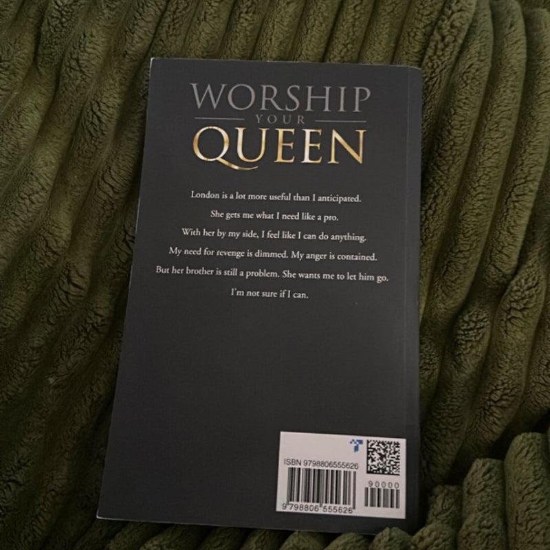 Worship Your Queen