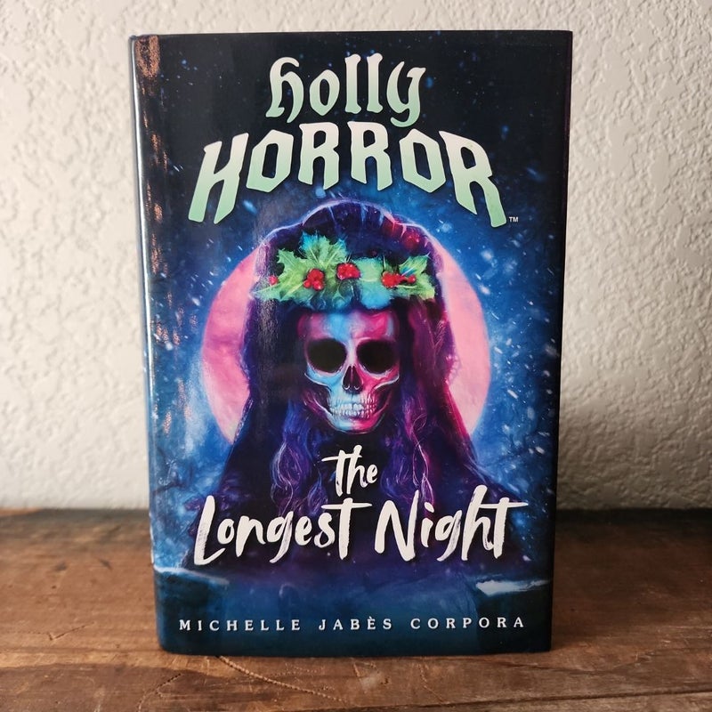 Holly Horror: the Longest Night #2