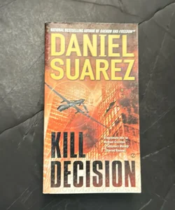 Kill Decision