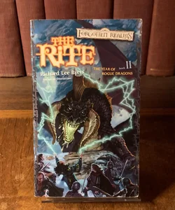 The Rite, Year of the Rogue Dragons 2, First Edition First Printing