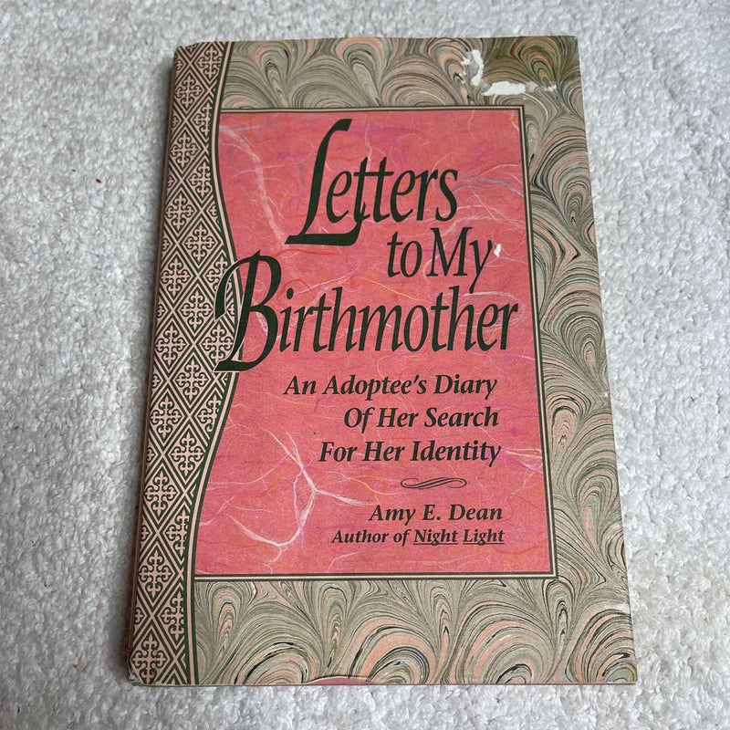 Letters to My Birthmother