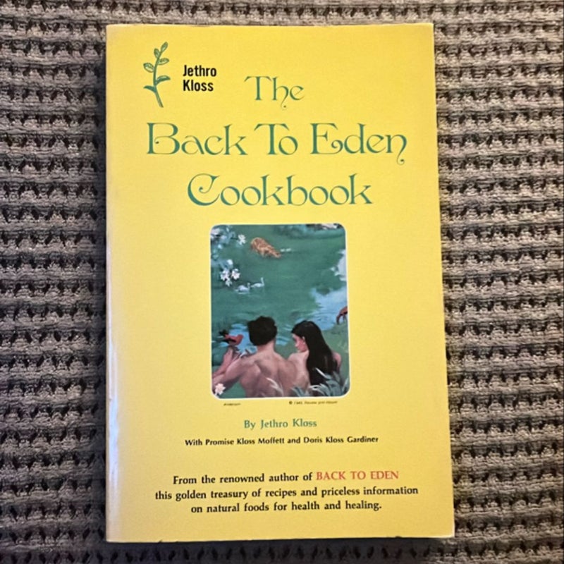 Back to Eden Cookbook