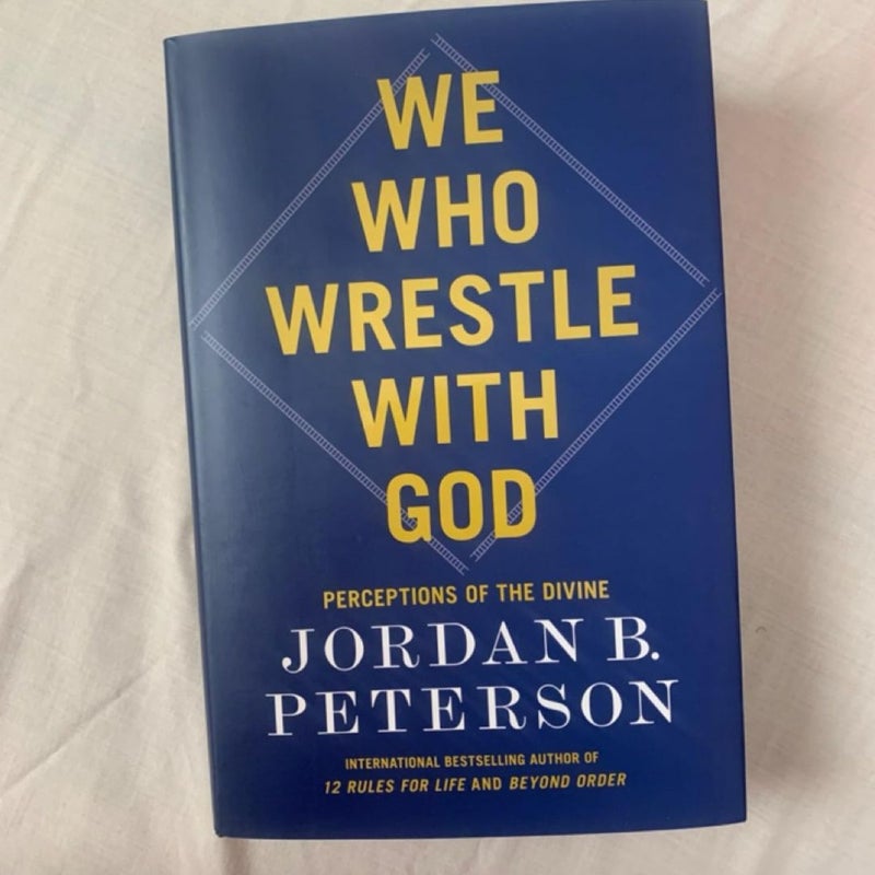 We Who Wrestle with God