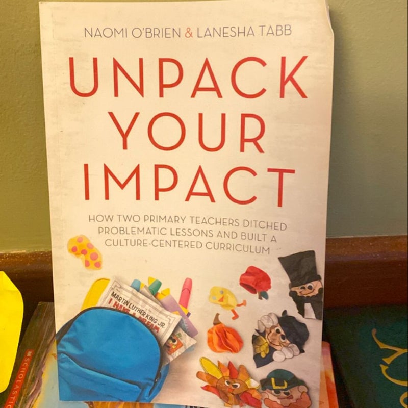 Unpack Your Impact