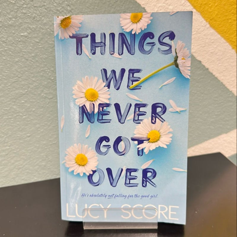 *Indie Cover. Things We Never Got Over