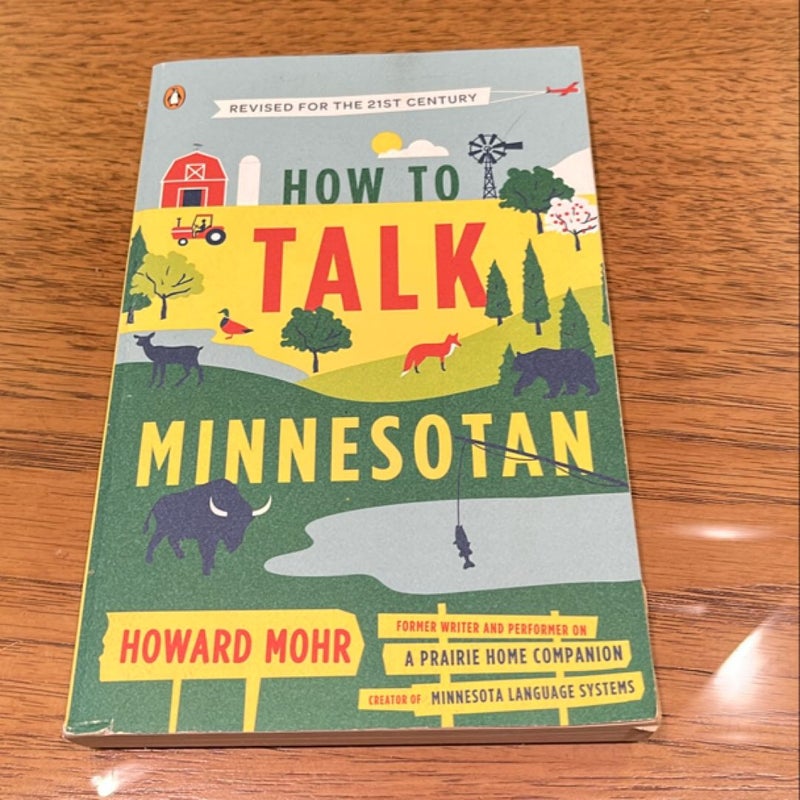 How to Talk Minnesotan