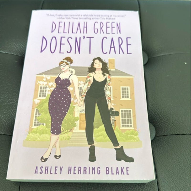 Delilah Green Doesn't Care