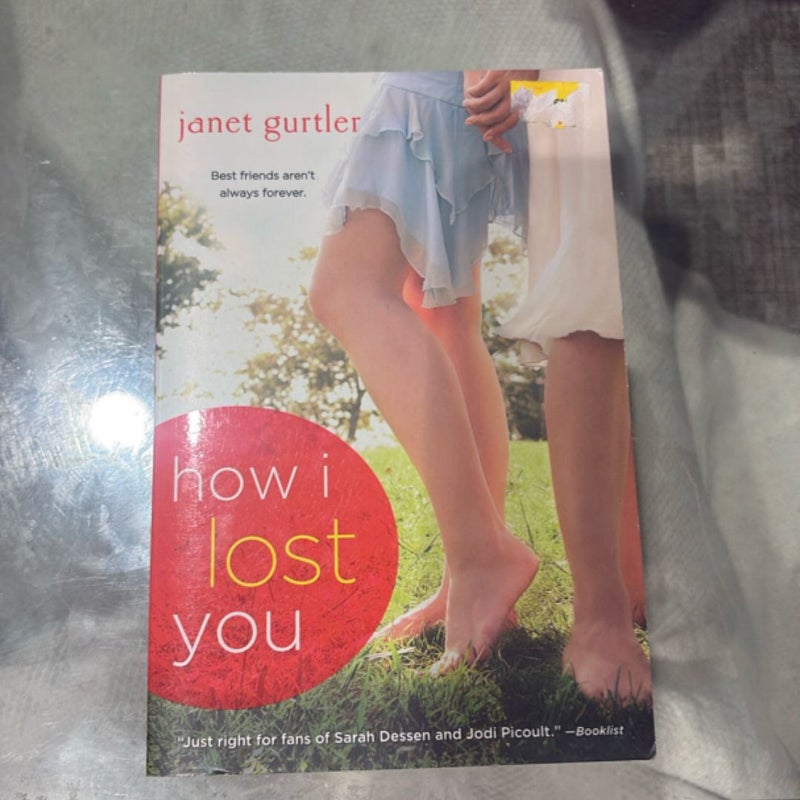 How I Lost You