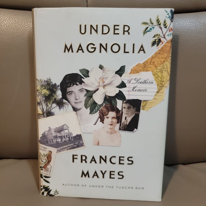 Under Magnolia (First Edition)